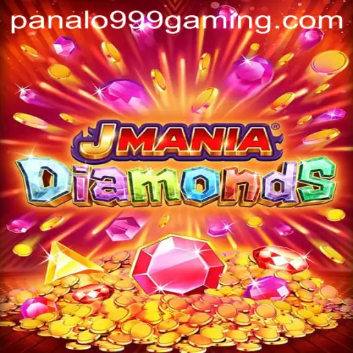Exploring the Thrilling World of JManiaDiamonds and the Exciting Panalo 999